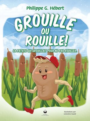 cover image of Grouille ou rouille (Version française)